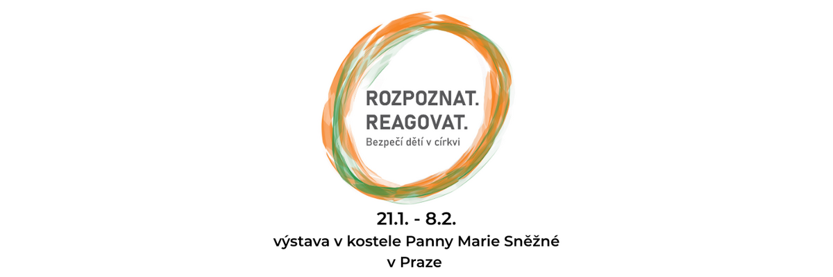 Výstava "Rozpoznat. Reagovat. Bezpečí dětí v církvi"