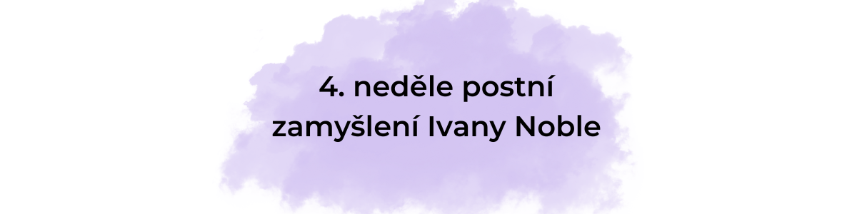 4. neděle postní - Laetare